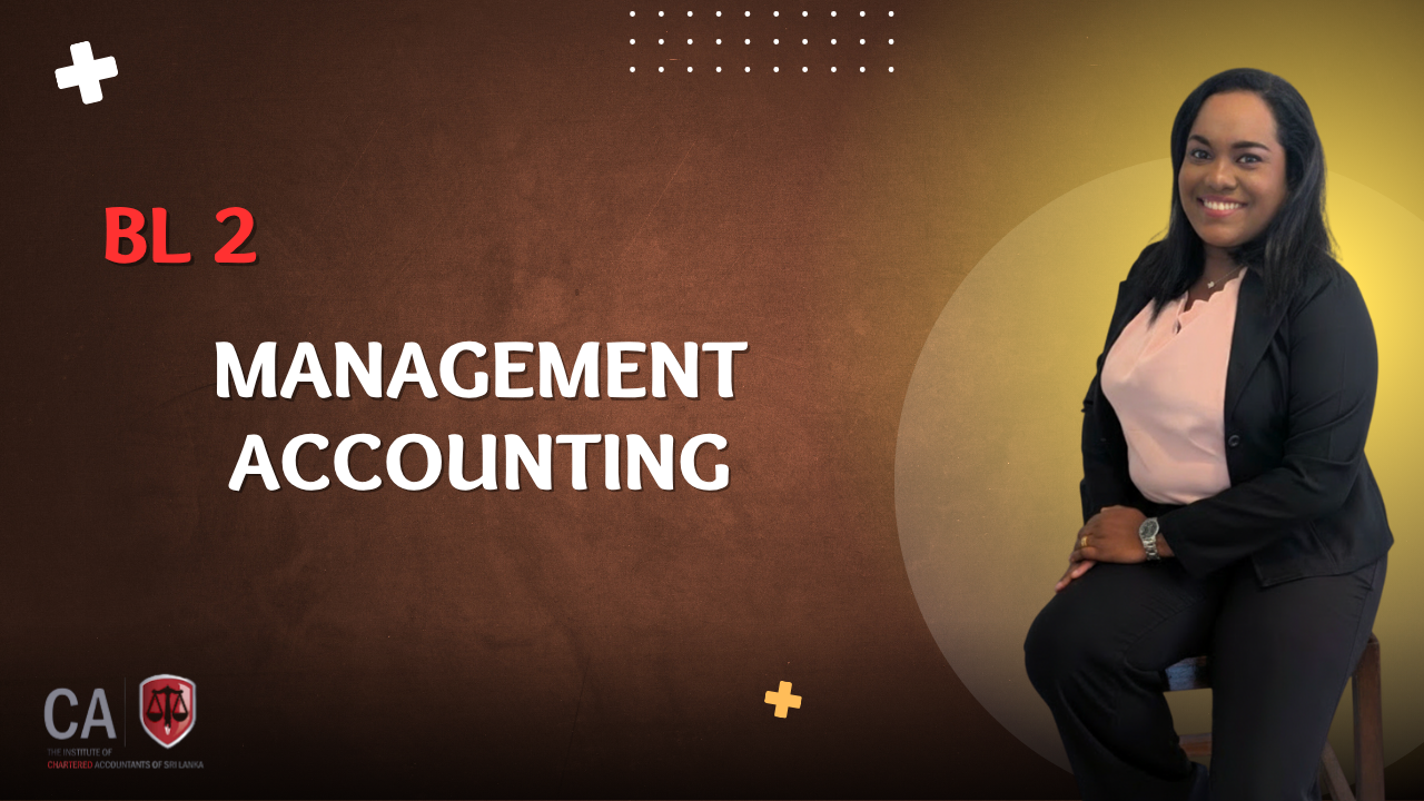 Management Accounting (BL2)